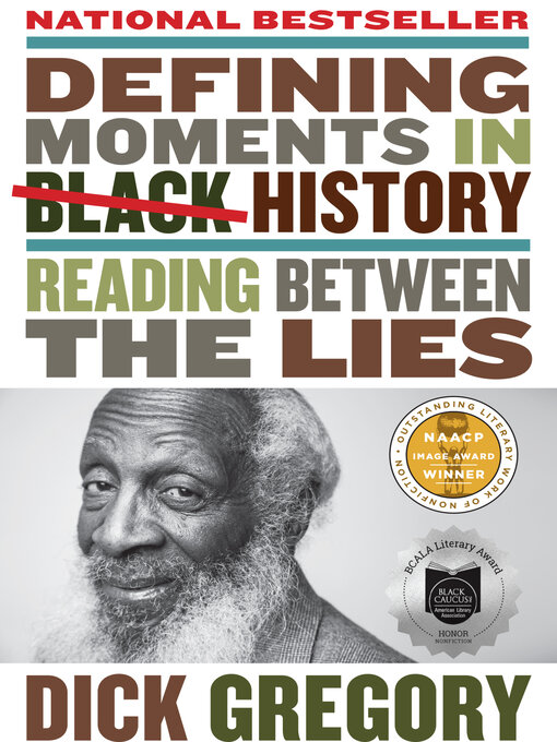 Title details for Defining Moments in Black History by Dick Gregory - Available